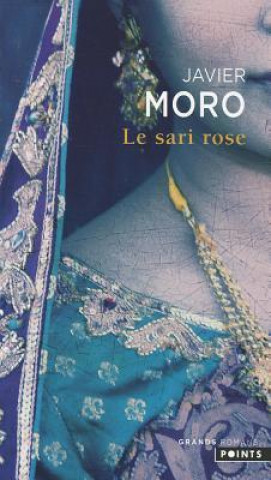 Buch Le Sari Rose Javier Moro