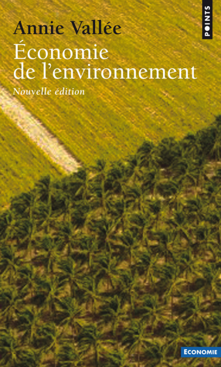 Kniha Conomie de L'Environnement Annie Vall'e