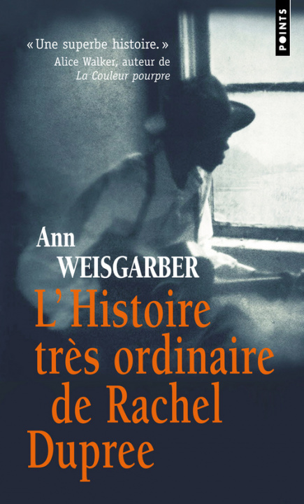 Książka Histoire Tr's Ordinaire de Rachel Dupree(l') Ann Weisgarber