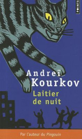 Βιβλίο Laitier de Nuit Andrei Kourkov