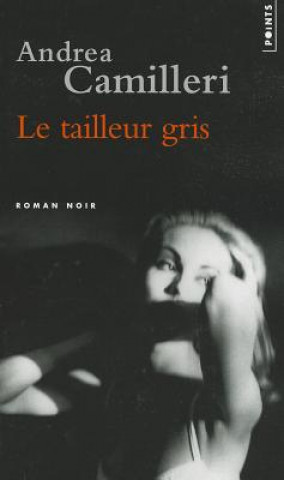 Knjiga Tailleur Gris(le) Andrea Camilleri