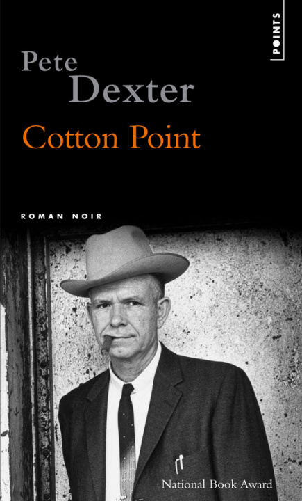 Carte Cotton Point Pete Dexter