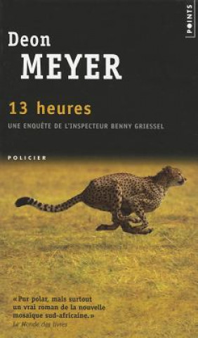 Knjiga Treize Heures Deon Meyer