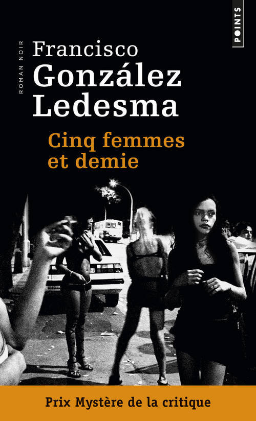 Книга Cinq Femmes Et Demie Francisco Gonzalez