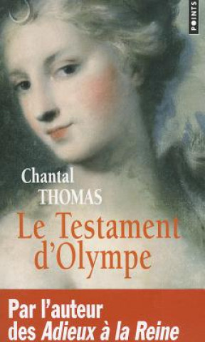 Buch Testament D'Olympe(le) Chantal Thomas