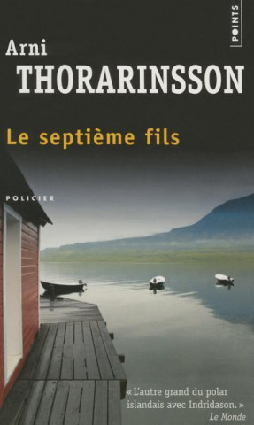 Könyv Septi'me Fils(le) Árni Thórarinsson