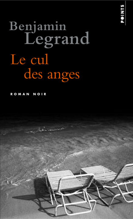 Könyv Cul Des Anges(le) Benjamin Legrand