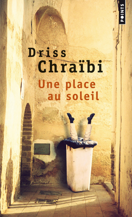 Könyv Une Place Au Soleil Driss Chrabi
