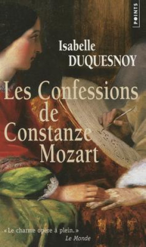 Kniha Confessions de Constanze Mozart(les) Isabelle Duquesnoy