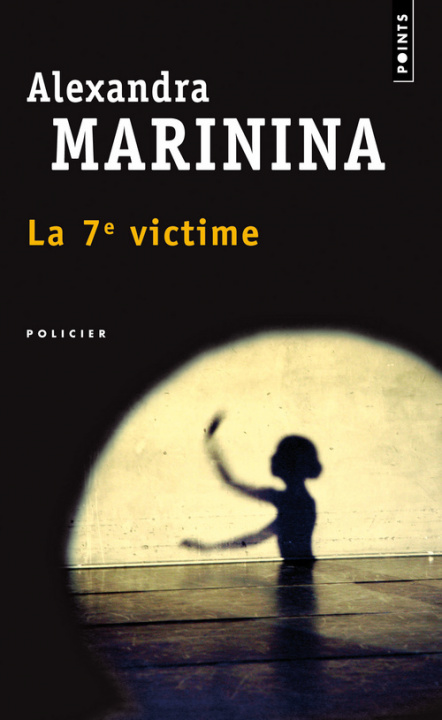 Kniha 7e Victime(la) Alexandra Marinina