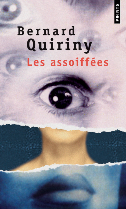 Book Les Assoiffees Bernard Quiriny