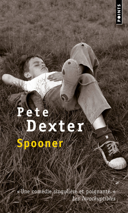 Könyv Spooner Pete Dexter
