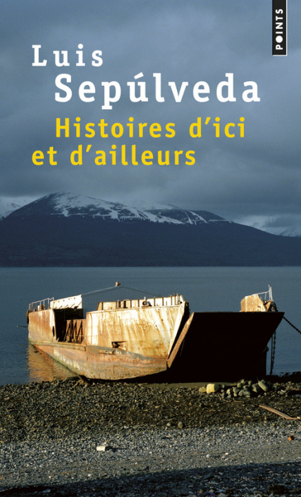 Książka Histoires D'Ici Et D'Ailleurs Luis Seplveda