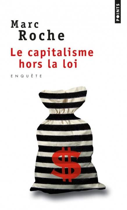 Könyv Capitalisme Hors La Loi(le) Marc Roche