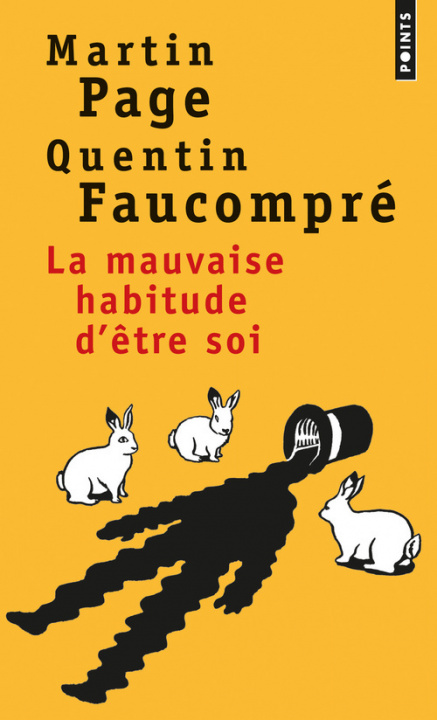 Kniha Mauvaise Habitude D'Tre Soi(la) Martin Page