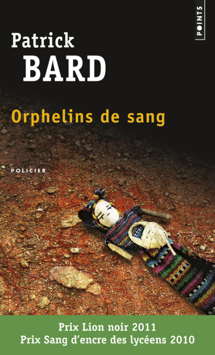 Kniha Orphelins de Sang Patrick Bard