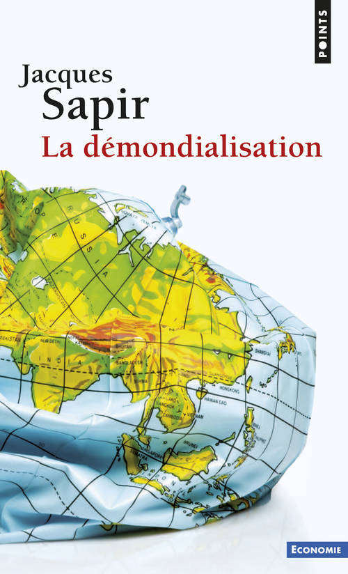 Kniha D'Mondialisation(la) Jacques Sapir