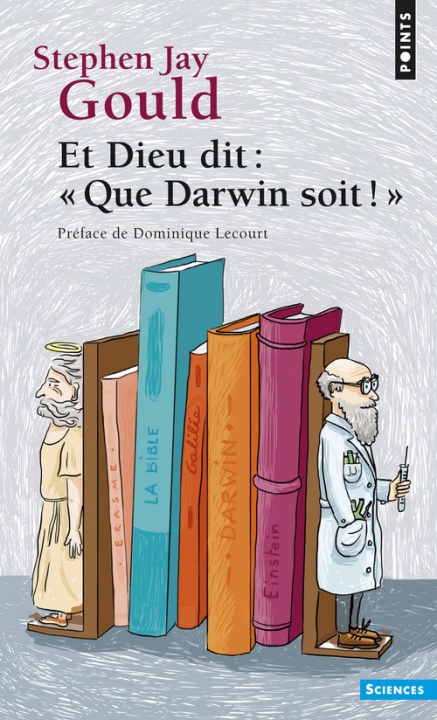 Kniha Et Dieu Dit: "Que Darwin Soit !" Stephen Jay