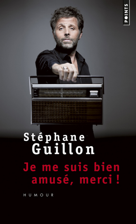 Βιβλίο Je Me Suis Bien Amus', Merci! St'phane Guillon