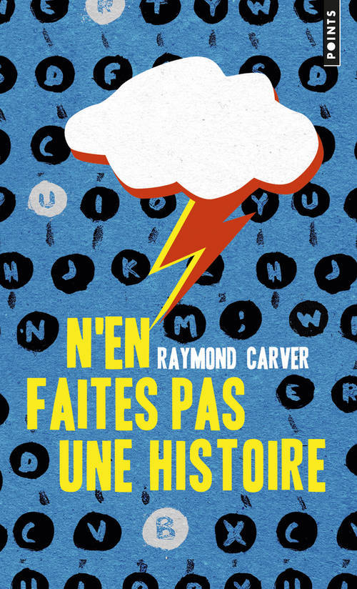 Kniha N'En Faites Pas Une Histoire Raymond Carver