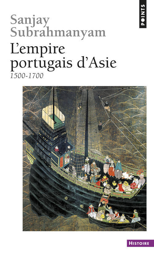 Kniha Empire Portugais D'Asie. (1500-1700)(L') Sanjay Subrahmanyam