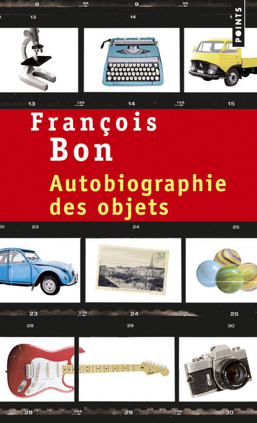 Buch Autobiographie des objets Franois Bon