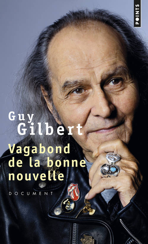 Kniha Vagabond de La Bonne Nouvelle Guy Gilbert