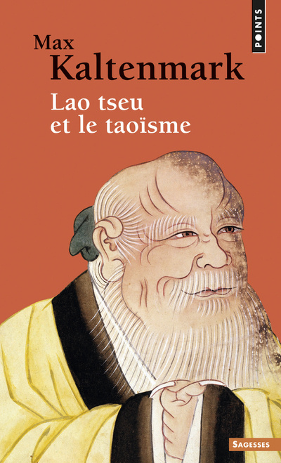 Kniha Lao Tseu Et Le Taosme Max Kaltenmark