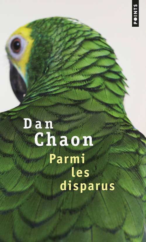 Kniha Parmi Les Disparus Dan Chaon