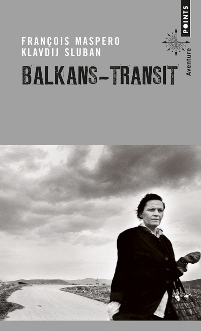 Książka Balkans-Transit Franois Maspero