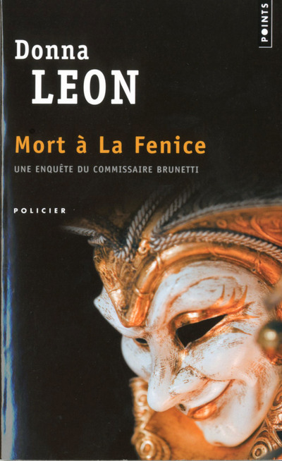 Kniha Mort La Fenice Donna Leon