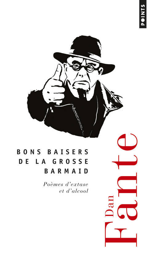 Könyv Bons Baisers de La Grosse Barmaid Dan Fante