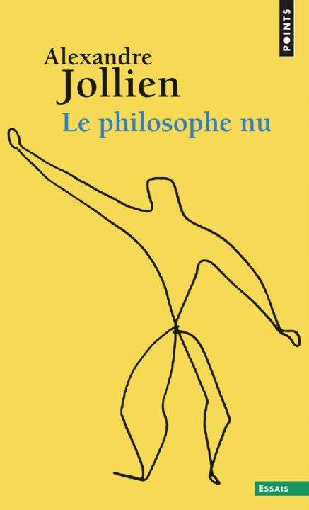 Könyv Le philosophe nu Alexandre Jollien