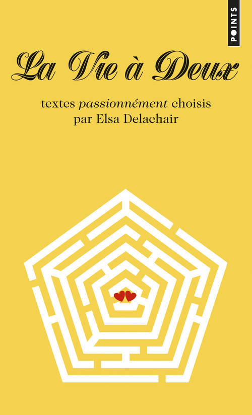 Kniha Vie Deux. Textes Passionn'ment Choisis Par Elsa Delachair(la) Elsa Delachair