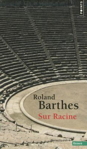 Livre Sur Racine Roland Barthes