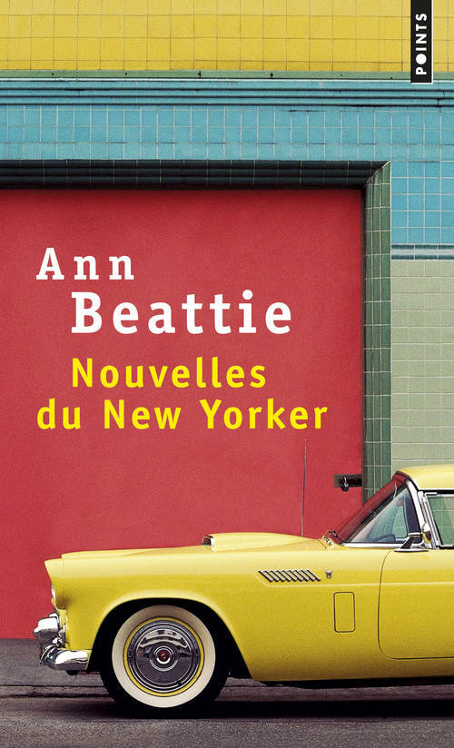 Книга Nouvelles Du New Yorker Ann Beattie