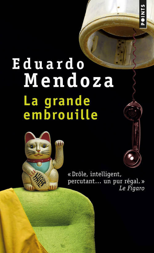Kniha Grande Embrouille(la) Eduardo Mendoza