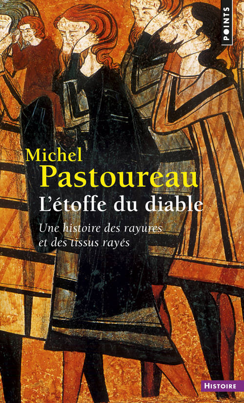 Knjiga Toffe Du Diable. Une Histoire Des Rayures Et Des Tissus Ray's(l') Michel Pastoureau