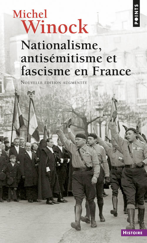 Könyv Nationalisme, Antis'mitisme Et Fascisme En France Michel Winock
