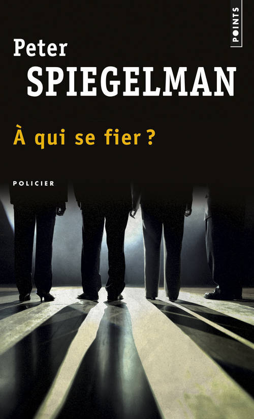 Kniha A Qui Se Fier ? Peter Spiegelman