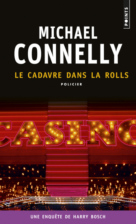 Knjiga Cadavre Dans La Rolls(le) Michael Connelly