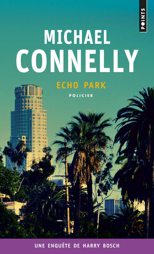 Knjiga Echo Park Michael Connelly