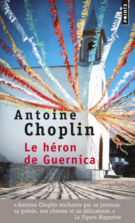 Libro Le héron de Guernica Antoine Choplin