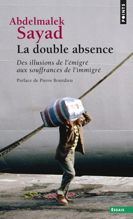 Buch La double absence Abdelmalek Sayad