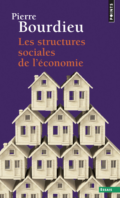 Buch Les structures sociales de l'economie Pierre Bourdieu