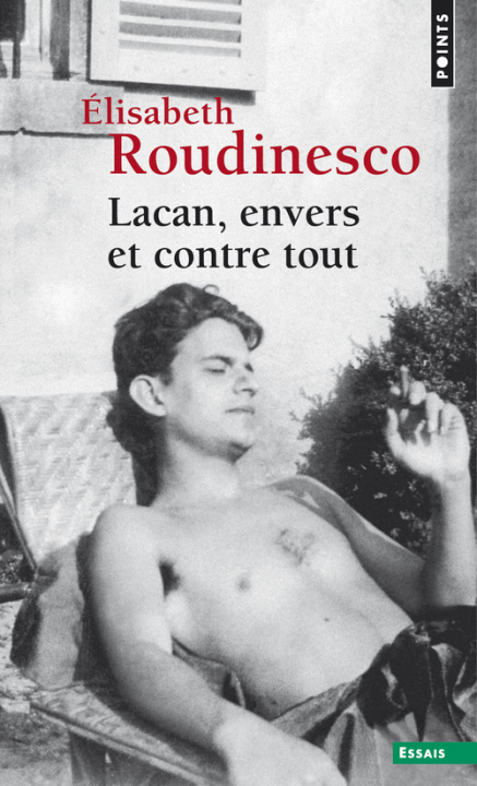 Kniha Lacan, envers et contre tout Elisabeth Roudinesco