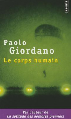 Knjiga Le corps humain Paolo Giordano