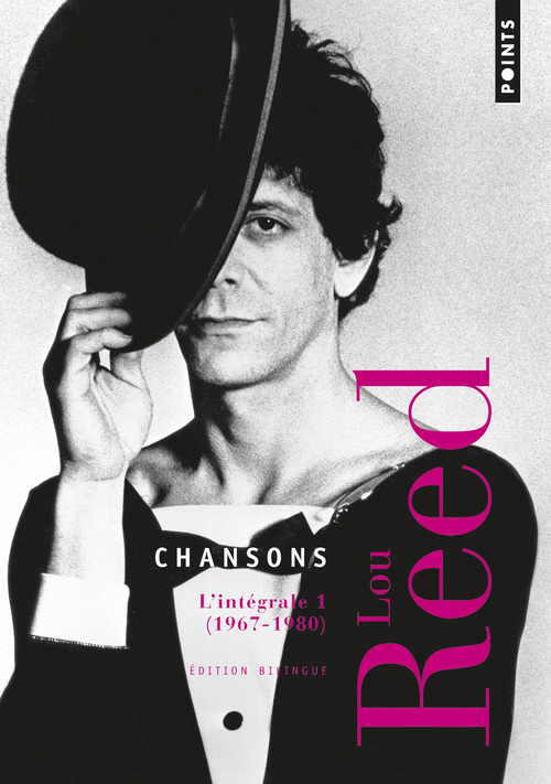 Carte Chansons. L'Int'grale 1. 1967-1980 T1 Lou Reed