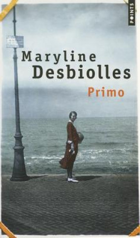 Buch Primo Maryline Desbiolles