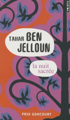 Kniha La nuit sacree Tahar Ben Jelloun